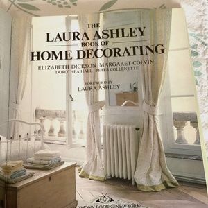 The Laura Ashley Book of Home Decorating - Vintage 1982-85